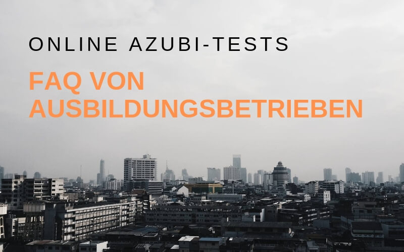 FAQ Online Azubi-Test