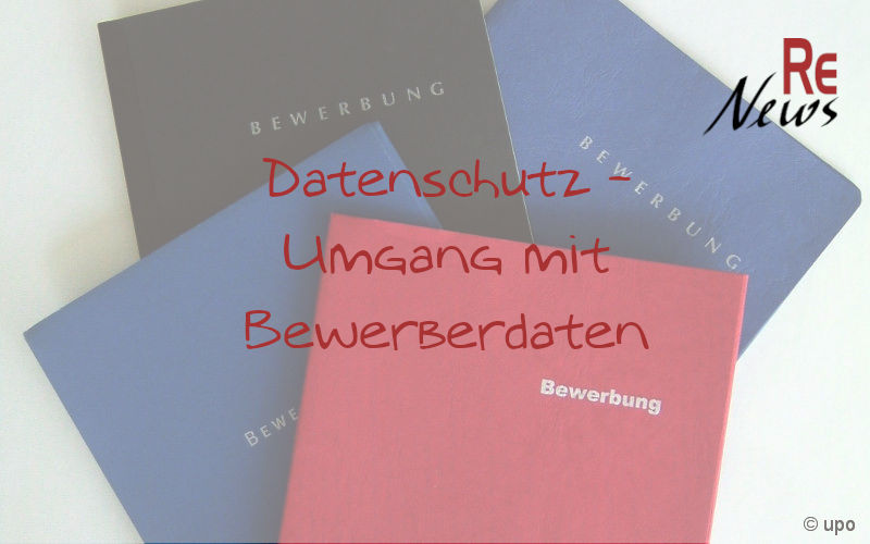 DAtenschutz - Umgang mit Bewerberdaten