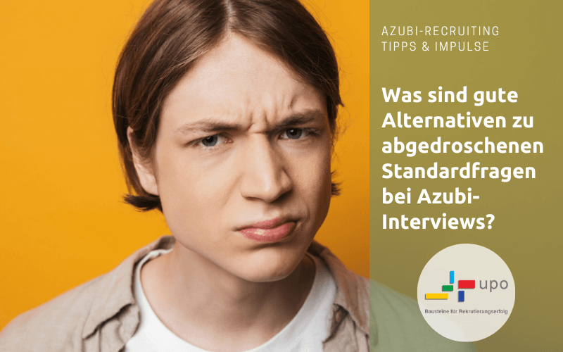 Alternativen zu Standard-Fragen Azubi-Interview