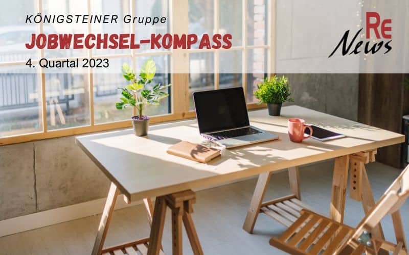 Königsteiner Gruppe - Jobwechsel-Kompass 4. Quartal 2023