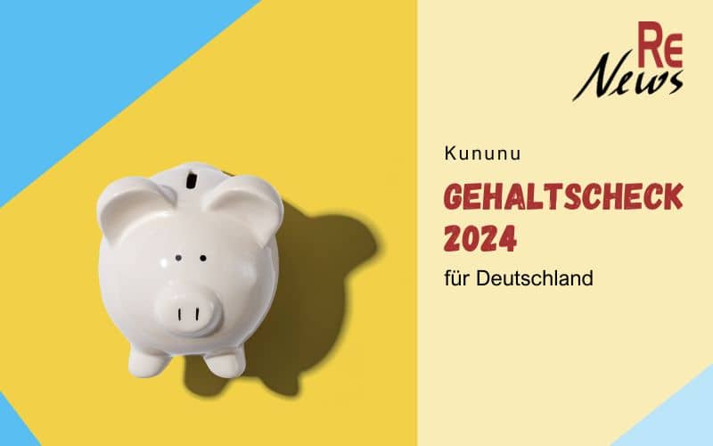 Kununu Gehaltscheck 2024 für Deutschland