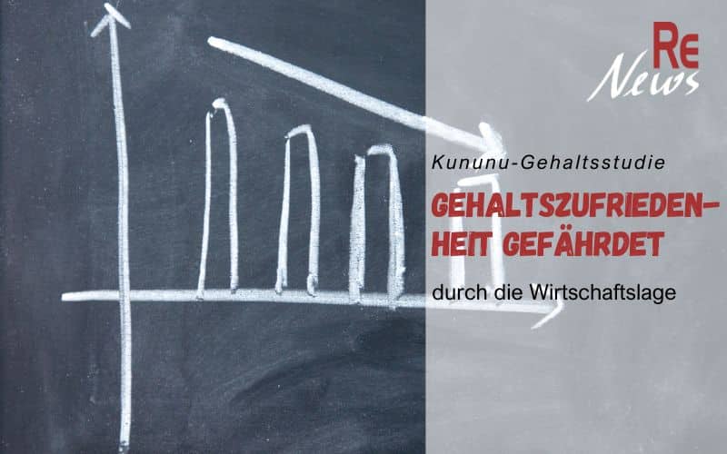 Kununu Gehaltsstudie - Wirtschaftslage gefährdet Gehaltszufriedenheit