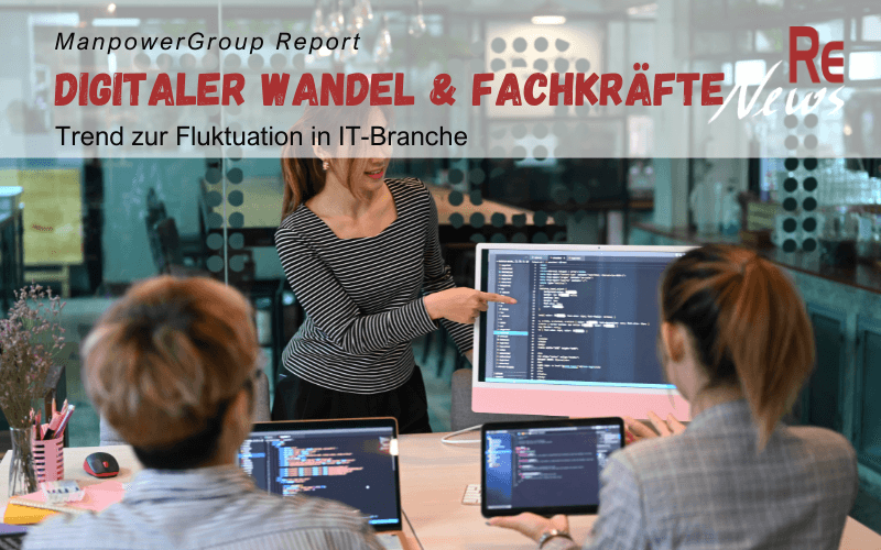 RE News - KI und Fachkräfte - ManpowerGroup Report
