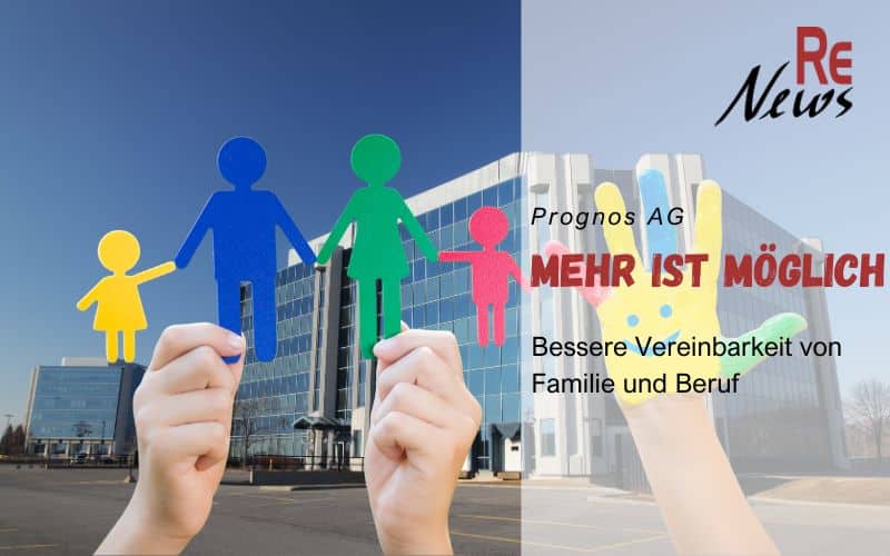 Bessere Vereinbarkeit von Familie und Beruf - Prognos AG