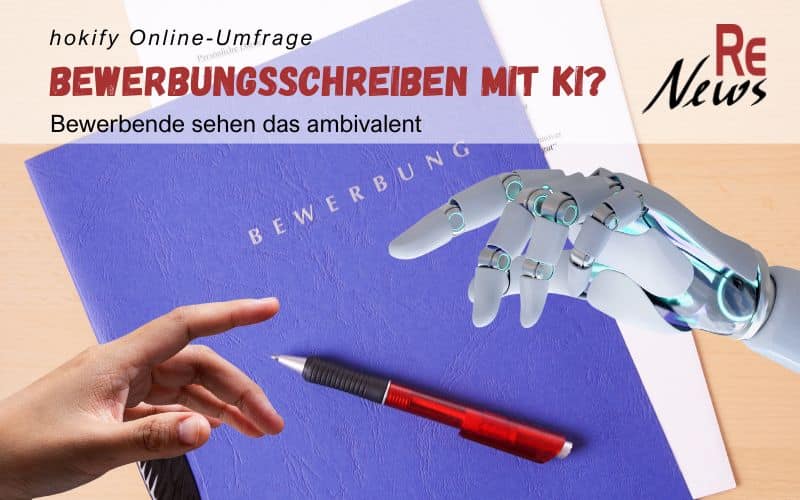 Bewerbungsschreiben: Vertrauen in KI hoch aber Vertrauen in Recruiter:innen höher - hokify Online-Umfrage