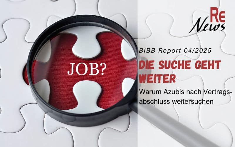 Ausbildungsvertrag in der Tasche und trotzdem auf der Suche