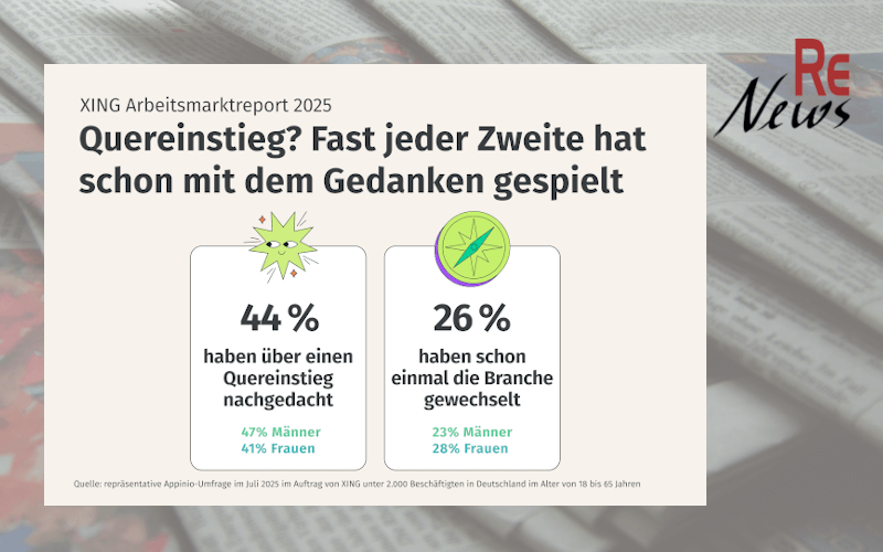 Quereinsteiger sind gefragt - Xing Arbeitsmarkt-Reprot - RE News