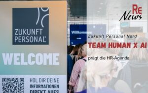 Team Human × AI prägt die HR-Agenda der Arbeitswelt von morgen – Zukunft Personal Nord 2026
