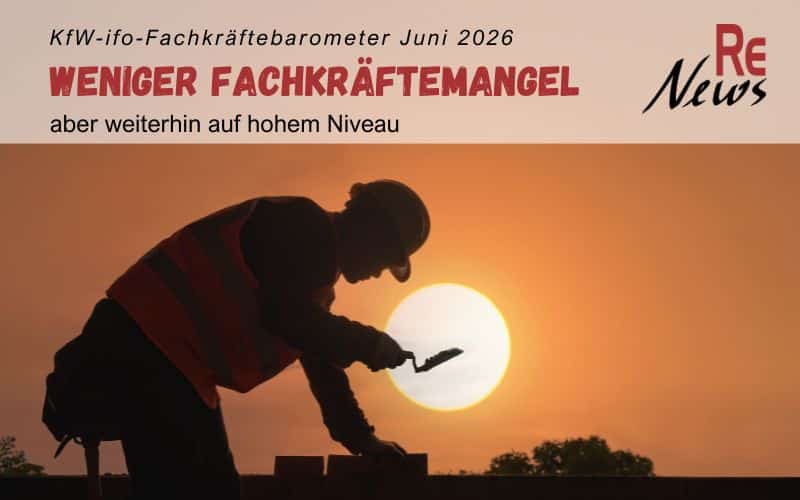 Fachkräftemangel entspannt sich, bleibt aber hoch – das KfW-ifo-Fachkräftebarometer Juni 2026